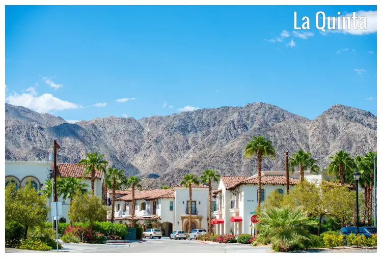 The old town of La Quinta, California, at the base of the vast Santa Rosa Mountains 